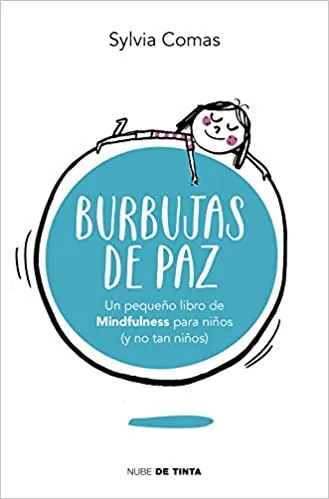 Libros Mindfulness 8 libros mindfulness para ninos | Neurita